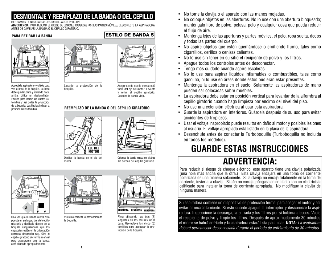 Dirt Devil UD40235B, UD40235DI Para Retirar LA Banda, Reemplazo DE LA Banda O DEL Cepillo Giratorio, Eje Del, Motor 